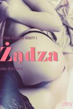 Żądza - Intymne wyznania kobiety 1 af Anna Bridgwater
