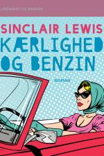 Kærlighed og benzin af Sinclair Lewis