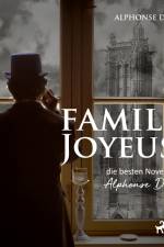Familie Joyeuse - die besten Novellen von Alphonse Daudet af Alphonse Daudet