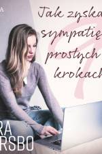 Jak zyskać sympatię w 9 prostych krokach af Sara Ejersbo Frederiksen