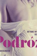 Podróż - Intymne wyznania kobiety 5 - opowiadanie erotyczne af Anna Bridgwater