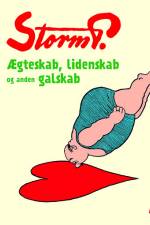 Storm P. - Ægteskab, lidenskab og anden galskab af Storm P.