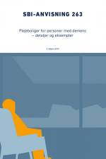 Plejeboliger for personer med demens – detaljer og eksempler af Lone Sigbrand