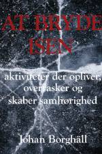 At bryde isen af Johan Börghall