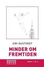 Minder om fremtiden af Siri Hustvedt