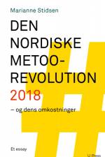 Den nordiske MeToo-revolution 2018 af Marianne Stidsen
