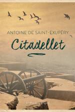 Citadellet af Antoine de Saint Exupéry