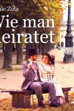 Wie man heiratet af Emile Zola
