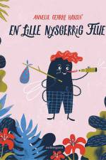 En lille nysgerrig flue af Annelie Gehrke Hansen