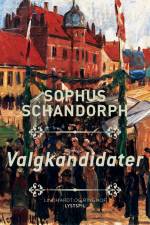Valgkandidater af Sophus Schandorph