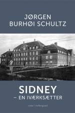 Sidney – en iværksætter af Jørgen Burhøi Schultz