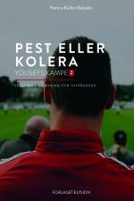 Pest eller kolera af Nanna Kühle Maleskic