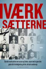 IVÆRKSÆTTERNE