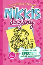 Nikkis dagbog 10: Historier fra en ik' specielt perfekt hundepasser af Rachel Renee Russell