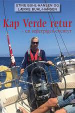 Kap Verde retur – en sejlerpiges eventyr af Lærke Buhl-Hansen