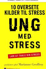 Ung med Stress af Marianne Geoffroy