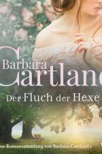 Der Fluch der Hexe (Die zeitlose Romansammlung von Barbara Cartland 1) af Barbara Cartland