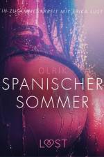 Spanischer Sommer: Erika Lust-Erotik af - Olrik