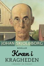 Kræn i Kragheden af Johan Skjoldborg