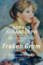 Frøken Gram af Sophus Schandorph