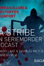 På stribe - din seriemorderpodcast (Leonard Lake og Charles Ng 1:3) af Andreas Illum