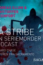 På stribe - din seriemorderpodcast (Richard Chase) af Andreas Illum