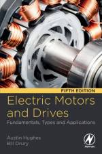 Electric Motors and Drives af Austin (Department of Electrical and Electronic Engineering Hughes