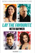 Lay the Favourite af Beth Raymer