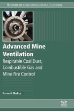 Advanced Mine Ventilation af Pramod (Coal Seam Degasification Thakur