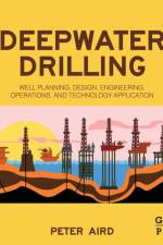 Deepwater Drilling af Peter (Owner and Consultant Aird