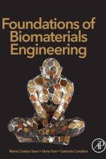 Foundations of Biomaterials Engineering af Maria Cristina (Department of Chemistry Tanzi