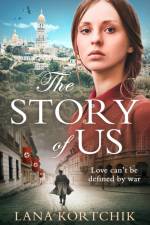 Story of Us af Lana Kortchik