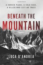 Beneath the Mountain af Luca D'Andrea