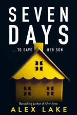 Seven Days af Alex Lake