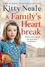 A Family’s Heartbreak af Kitty Neale