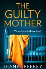 The Guilty Mother