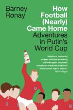 How Football (Nearly) Came Home