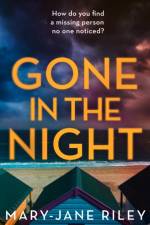 Gone in the Night af Mary-Jane Riley