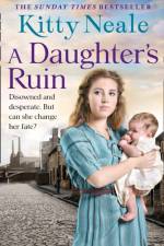 A Daughter’s Ruin af Kitty Neale