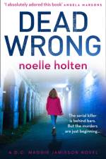 Dead Wrong af Noelle Holten