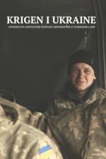 Krigen i Ukraine – hvordan en geopolitisk konflikt sønderriver et europæisk land af Jens Malling