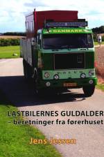 Lastbilernes guldalder af Jens Jessen
