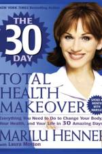 30 Day Total Health Makeover af Marilu Henner