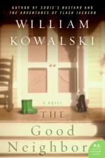 The Good Neighbor af William Kowalski