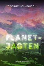 Planetjagten af George Johansson