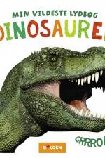 Min vildeste lydbog: Dinosaurer