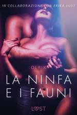 La ninfa e i fauni - Breve racconto erotico af - Olrik