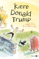 Kære Donald Trump af Sophie Siers