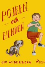 Pojken och hunden af Siv Widerberg