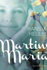 Martins Maria af Hans-Eric Hellberg
